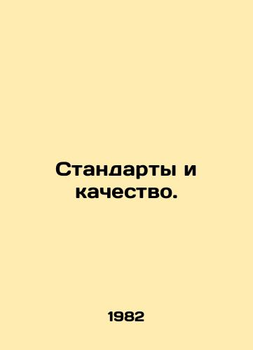 Standarty i kachestvo./tandards and Quality In Russian - landofmagazines.com
