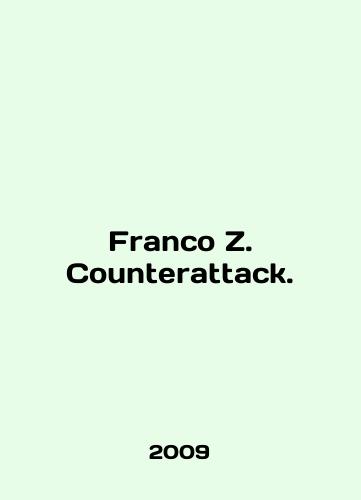 Franco Z. Counterattack./Franco Z. Counterattack. In English - landofmagazines.com