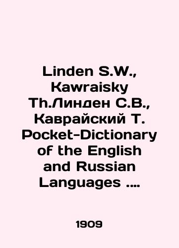 Linden S.W.,  Kawraisky Th.Linden S.V.,  Kavrayskiy T. Pocket-Dictionary of the English and Russian Languages.Karmannyy slovar angliyskogo i russkogo yazykov./Linden S.W.,  Kawraisky Th.Linden S.V.,  Kavraisky T. Pocket-Dictionary of the English and Russian Languages.Pocket Dictionary of English and Russian Languages. In Russian - landofmagazines.com