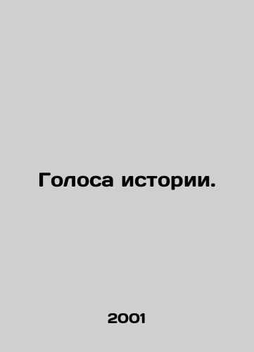 Golosa istorii./Voices of History. In Russian - landofmagazines.com
