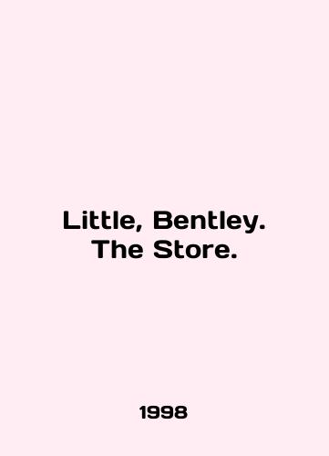 Little, Bentley. The Store./Little, Bentley. The Store. In English - landofmagazines.com