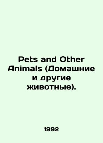 Pets and Other Animals (Domashnie i drugie zhivotnye)./Pets and Other Animals. In Russian - landofmagazines.com