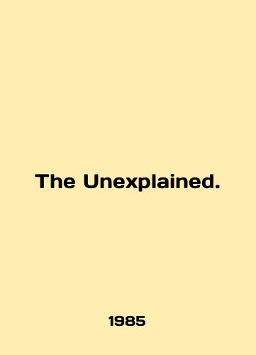 The Unexplained./The Unexplained. In English - landofmagazines.com