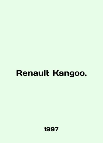 Renault Kangoo./Renault Kangoo. In English - landofmagazines.com