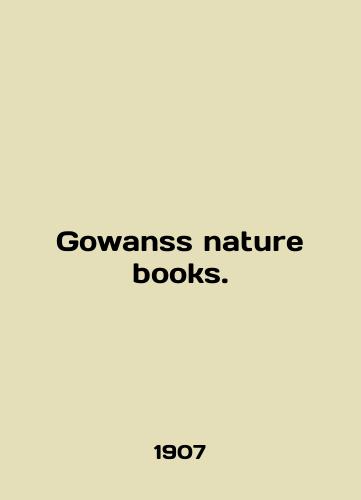 Gowanss nature books./Gowanss nature books. In English - landofmagazines.com