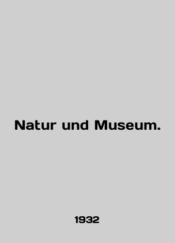 Natur und Museum./Natur und Museum. In English - landofmagazines.com