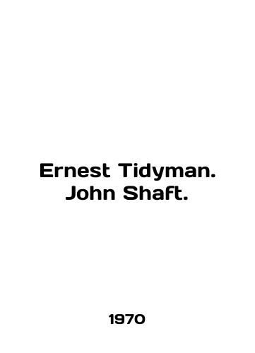 Ernest Tidyman. John Shaft./Ernest Tidyman. John Shaft. In English - landofmagazines.com