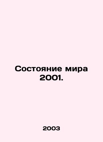 Sostoyanie mira 2001./tate of the World 2001 In Russian - landofmagazines.com
