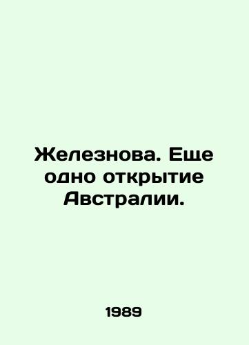 Zheleznova. Eshche odno otkrytie Avstralii./Iron. Another discovery of Australia. In Russian - landofmagazines.com