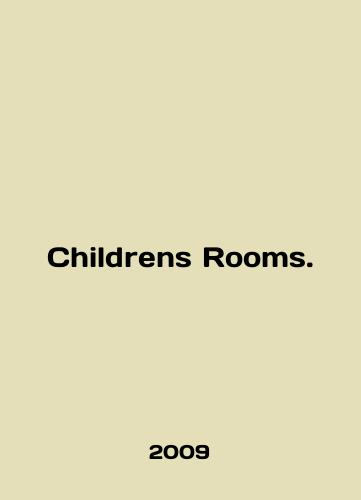 Childrens Rooms./Childrens Rooms. In English - landofmagazines.com