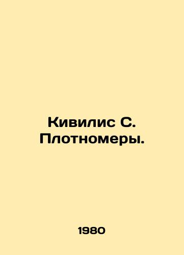 Kivilis S. Plotnomery./Kivilis S. Plottomers. In Russian - landofmagazines.com