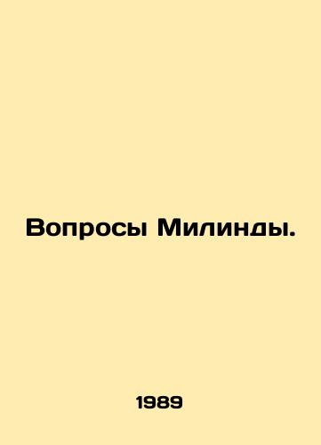 Voprosy Milindy./Milindas Questions. In Russian - landofmagazines.com