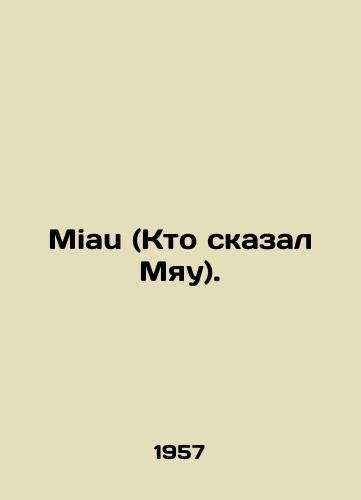 Miau (Kto skazal Myau)./Miau (Who said Miau). In German - landofmagazines.com