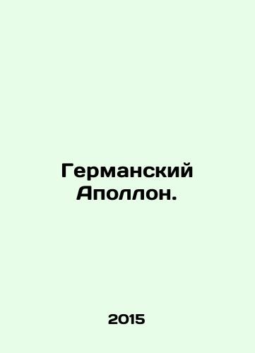 Germanskiy Apollon./The German Apollo. In Russian - landofmagazines.com