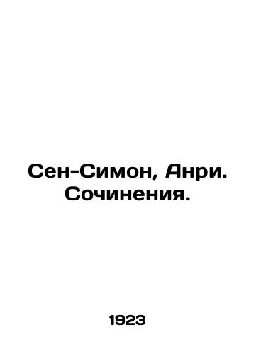 Sen-Simon, Anri. Sochineniya./Saint-Simon, Henri. Works. In Russian - landofmagazines.com