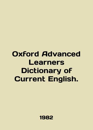 Oxford Advanced Learners Dictionary of Current English./Oxford Advanced Learners Dictionary of Current English. In English - landofmagazines.com