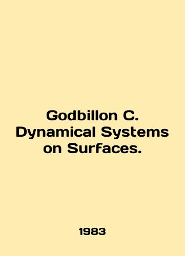 Godbillon C. Dynamical Systems on Surfaces./Godbillon C. Dynamic Systems on Surfaces. In English - landofmagazines.com