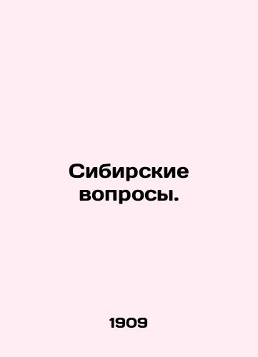 Sibirskie voprosy./Siberian issues. In Russian - landofmagazines.com