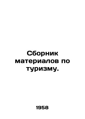 Sbornik materialov po turizmu./Compendium of materials on tourism. In Russian - landofmagazines.com