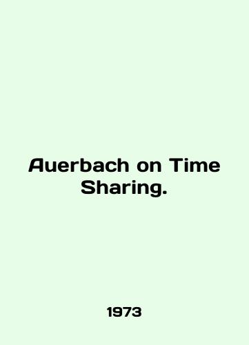 Auerbach on Time Sharing./Auerbach on Time Sharing. In English - landofmagazines.com