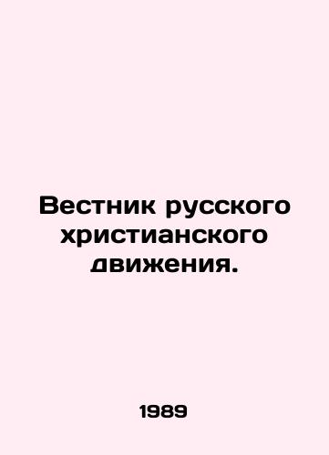 Vestnik russkogo khristianskogo dvizheniya./Bulletin of the Russian Christian Movement. In Russian - landofmagazines.com