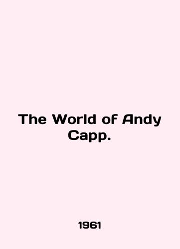 The World of Andy Capp./The World of Andy Capp. In English - landofmagazines.com