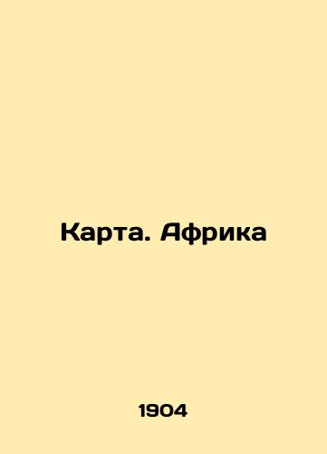 Karta. Afrika/Map. Africa In Russian - landofmagazines.com