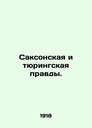 Saksonskaya i tyuringskaya pravdy./Saxon and Thuringian truths. In Latin - landofmagazines.com