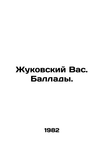 Zhukovskiy Vas. Ballady./Zhukovsky Vas. Ballads. In Russian - landofmagazines.com