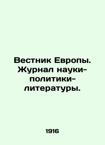 Vestnik Evropy. Zhurnal nauki-politiki-literatury./Bulletin of Europe. Journal of Science-Politics-Literature. In Russian - landofmagazines.com