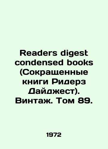 Readers digest condensed books (Sokrashchennye knigi Riderz Daydzhest). Vintazh. Tom 89./Readers digest condensed books. Vintage. Volume 89. In English - landofmagazines.com