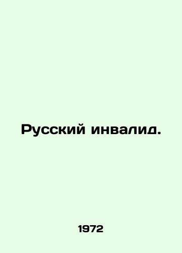 Russkiy invalid./Russian invalid. In Russian - landofmagazines.com
