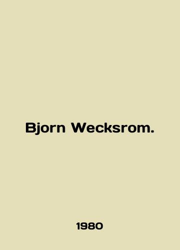 Bjorn Wecksrom./Bjorn Wecksrom. In English - landofmagazines.com