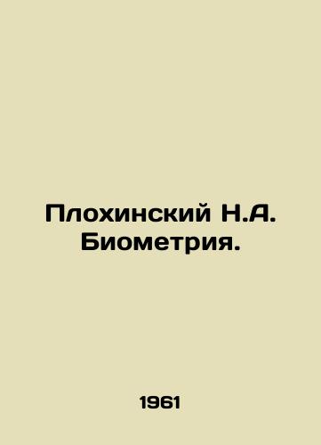 Plokhinskiy N.A. Biometriya./Plokhinsky N.A. Biometrics. In Russian - landofmagazines.com