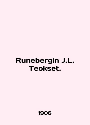 Runebergin J.L. Teokset./Runebergin J.L. Teokset. In English - landofmagazines.com