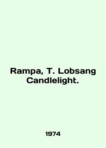Rampa, T. Lobsang Candlelight./Rampa, T. Lobsang Candlelight. In English - landofmagazines.com