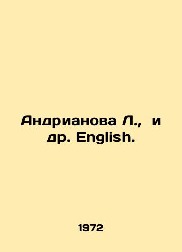 Andrianova L., i dr. English./Andrianova L., et al In Russian - landofmagazines.com