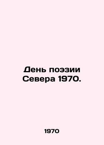 Den poezii Severa 1970./C3 - landofmagazines.com