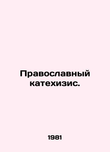 Pravoslavnyy katekhizis./C3 - landofmagazines.com