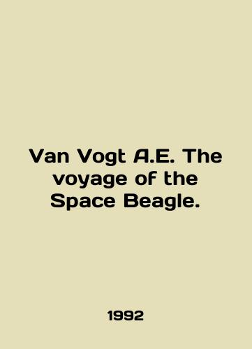 Van Vogt A.E. The voyage of the Space Beagle./C3 - landofmagazines.com