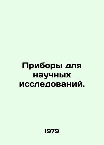 Pribory dlya nauchnykh issledovaniy./Scientific research instruments. In Russian - landofmagazines.com