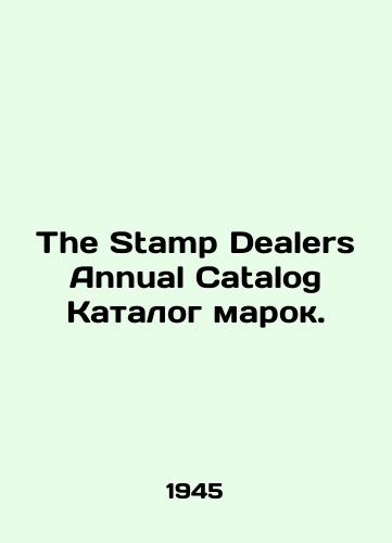 The Stamp Dealers Annual Catalog Katalog marok./C3 - landofmagazines.com