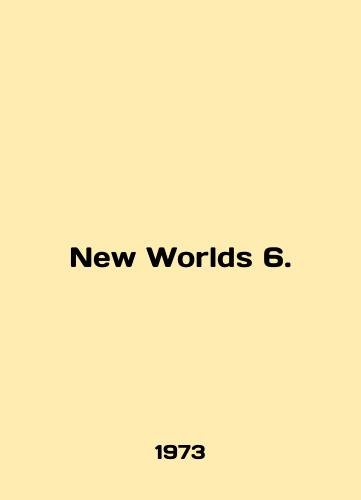New Worlds 6./New Worlds 6. In English - landofmagazines.com
