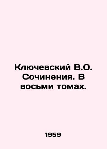 Klyuchevskiy V.O. Sochineniya. V vosmi tomakh./C3 - landofmagazines.com
