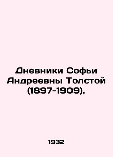 Dnevniki Sofi Andreevny Tolstoy (1897-1909)./C3 - landofmagazines.com