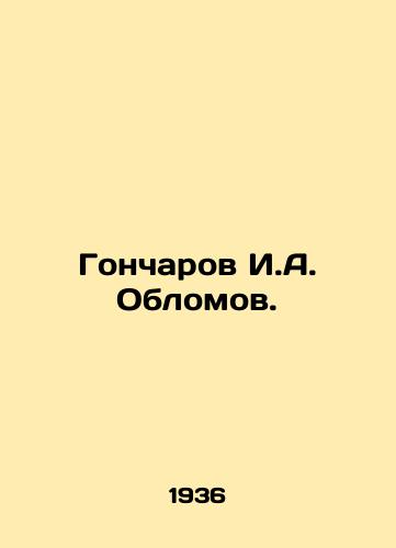 Goncharov I.A. Oblomov./C3 - landofmagazines.com