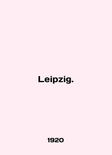 Leipzig./Leipzig. In English - landofmagazines.com