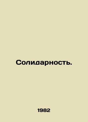 Solidarnost./Solidarity. In Russian - landofmagazines.com