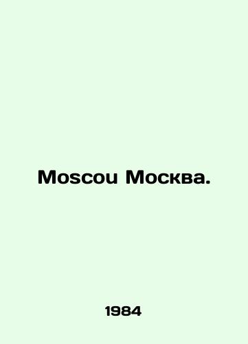 Moscou Moskva./Moscow. In Russian - landofmagazines.com