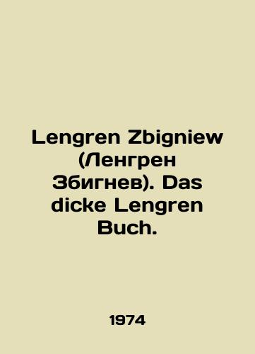 Lengren Zbigniew (Lengren Zbignev). Das dicke Lengren Buch./Lengren Zbigniew. Das dicke Lengren Buch. In German - landofmagazines.com